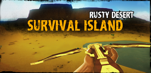 Survival Island: Rusty Desert for PC - How to Install on Windows PC, Mac