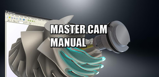 3D MasterCAM Manual APK Download For Free