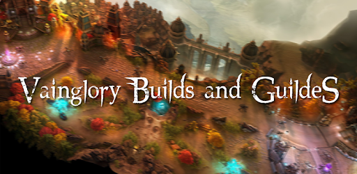 VGBuild and VGGuide Vainglory APK Download For Free