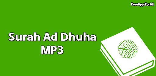 Surah Ad Dhuha MP3 for PC How to Install on Windows PC Mac