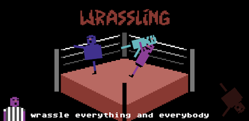 Wrassling Wrassling