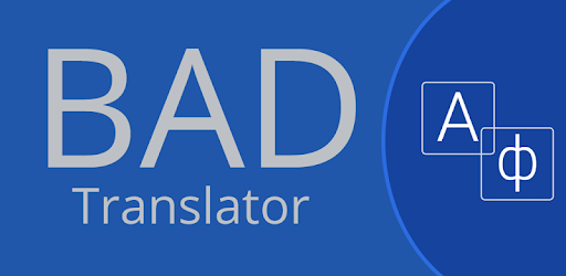 Bad Translator for PC - How to Install on Windows PC, Mac