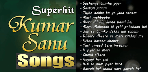 Kumar Sanu Super Hit Songs for PC How to Install on Windows PC Mac