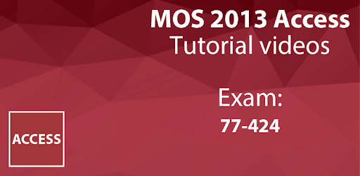 MOS Access 2013 Core Tutorial Videos for PC - How to Install on Windows ...