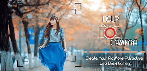 DSLR Camera Ultra HD Zoom Camera APK Download For Free