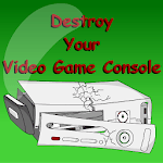 Destroy A Video Game Console icon
