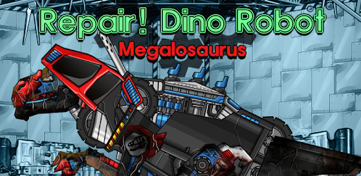 Repair!Dino Robot-Megalosaurus pc screenshot Repair!Dino Robot-Megalosaurus pc screenshot