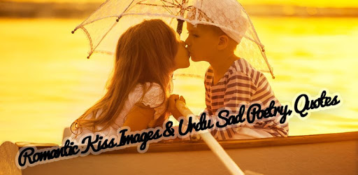Romantic Kiss Images & Urdu Sad Poetry, Quotes HD pc screenshot Romantic Kiss Images & Urdu Sad Poetry, Quotes HD pc screenshot