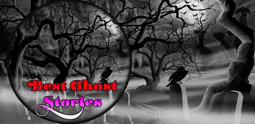 Scariest Ghost Stories for PC - How to Install on Windows PC, Mac