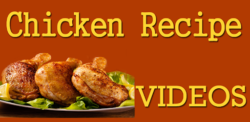 Chicken Food Recipes VIDEOs pc screenshot