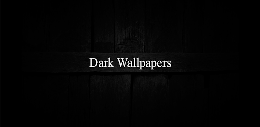 Dark Wallpapers pc screenshot
