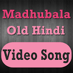 Madhubala Old Hindi Video Song icon
