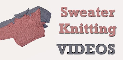 Sweater Knitting VIDEOs pc screenshot Sweater Knitting VIDEOs pc screenshot