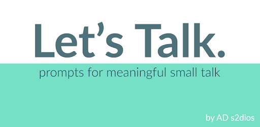 Let's Talk. prompts for meaningful small talk. pc screenshot