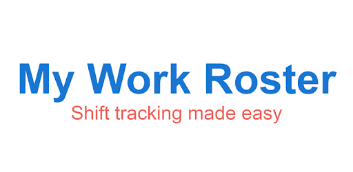 Work Rosta My Work Roster for PC - How to Install on Windows PC, Mac