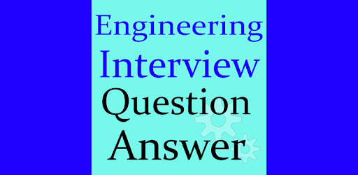Engineering Interview Questions and Answers for PC - How to Install on ...
