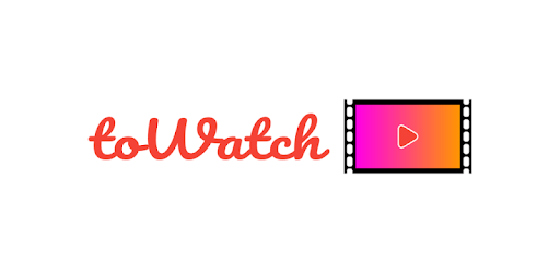 To Watch - Movies and Playlists pc screenshot