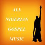 ALL NIGERIAN GOSPEL MUSIC icon