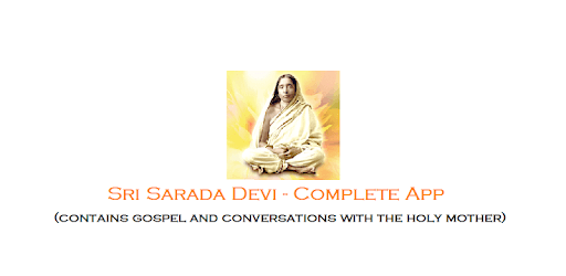 Sarada Devi Complete App for PC - How to Install on Windows PC, Mac