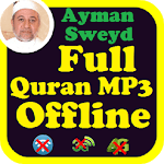 Ayman Swed Full Audio Quran Offline. Ayman Suwayd icon