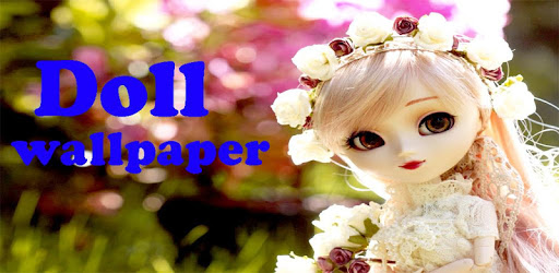 Doll Wallpapers 8K pc screenshot Doll Wallpapers 8K pc screenshot
