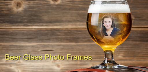 Beer Glass Photo Frame for PC - How to Install on Windows PC, Mac
