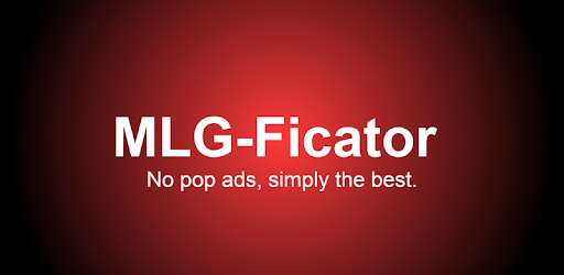 MLG Soundboard MLG-Ficator pc screenshot