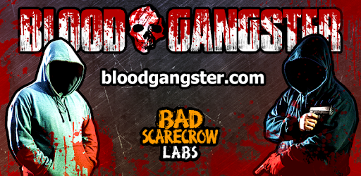 Blood Gangster RPG for PC - How to Install on Windows PC, Mac