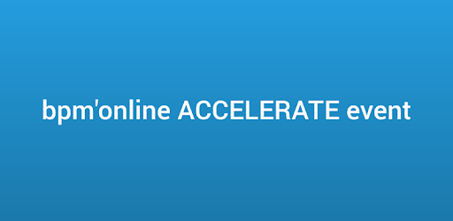 bpm'online ACCELERATE event pc screenshot bpm'online ACCELERATE event pc screenshot