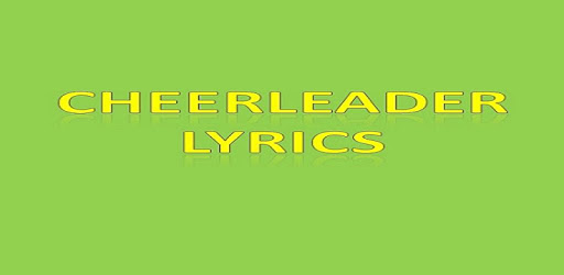 Cheerleader Lyrics pc screenshot
