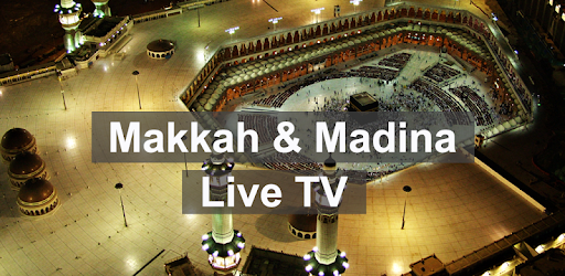 Mecca & Madina Live TV – Watch Hajj 2018 Live pc screenshot