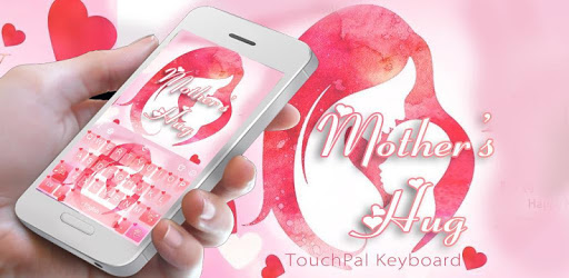 Mother‘s Hug Keyboard Theme’ for PC - How to Install on Windows PC, Mac
