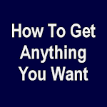 How To Get Anything You Want for pc icon How To Get Anything You Want for pc icon