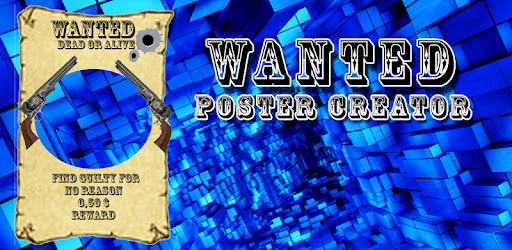 Wanted Poster Creator for PC - How to Install on Windows PC, Mac
