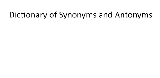 Dictionary Synonyms & Antonyms pc screenshot