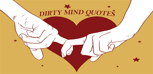 Dirty Mind Quotes pc screenshot
