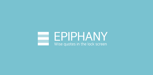 Epiphany - quotes lock screen pc screenshot