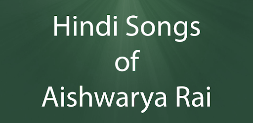 Hindi Songs of Aishwarya Rai pc screenshot