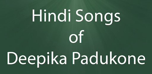 Hindi Songs of Deepika Padukon pc screenshot
