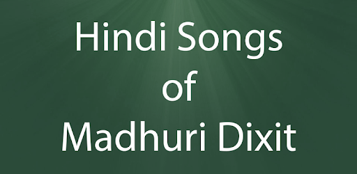 Hindi Songs of Madhuri Dixit pc screenshot