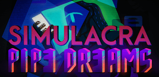SIMULACRA: Pipe Dreams pc screenshot