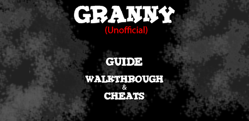 Granny Guide (Unofficial) Walkthrough & More pc screenshot Granny Guide (Unofficial) Walkthrough & More pc screenshot