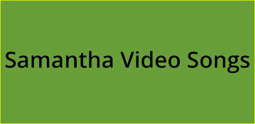 Samantha Video Songs pc screenshot Samantha Video Songs pc screenshot