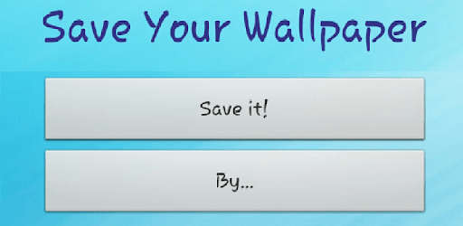 Save your Wallpaper pc screenshot