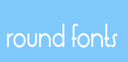 Round fonts pc screenshot Round fonts pc screenshot