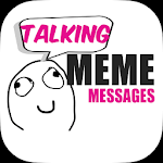 Talking Meme Messages icon