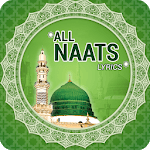 Naat Sharif 12 Rabi Ul Awal  - Best Naats Lyrics icon