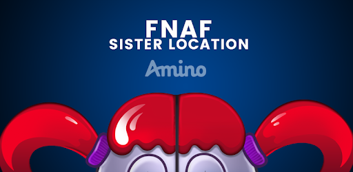 FNAF Sister Location Amino pc screenshot