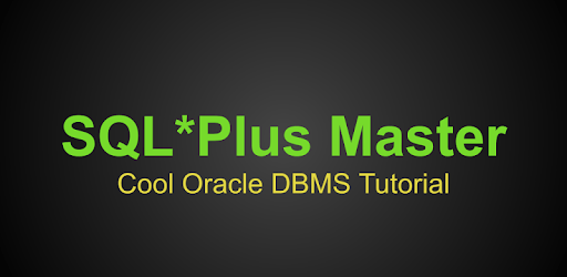 SQL Plus Master - Oracle DBMS Tutorial pc screenshot SQL Plus Master - Oracle DBMS Tutorial pc screenshot