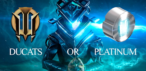 Ducats or Plat for Warframe pc screenshot Ducats or Plat for Warframe pc screenshot